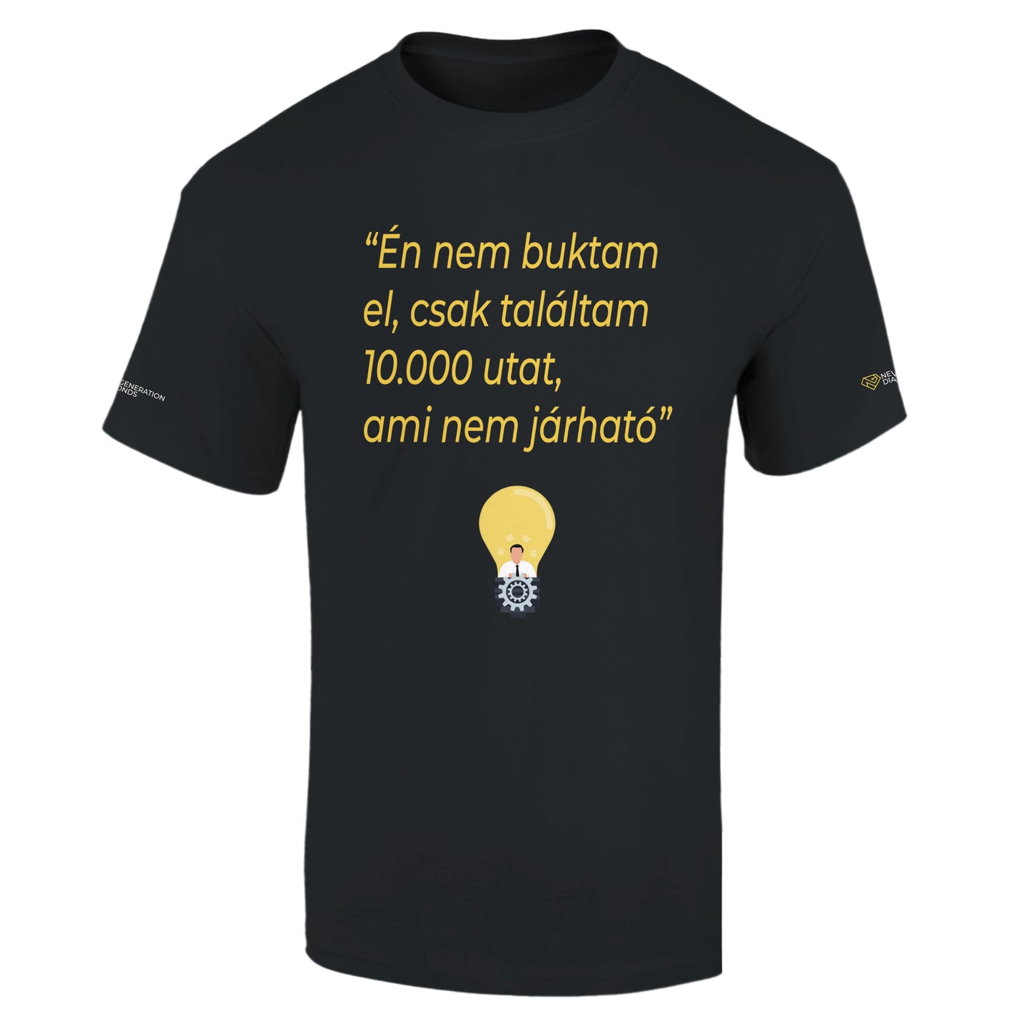 NEM BUKTAM EL póló UNISEX