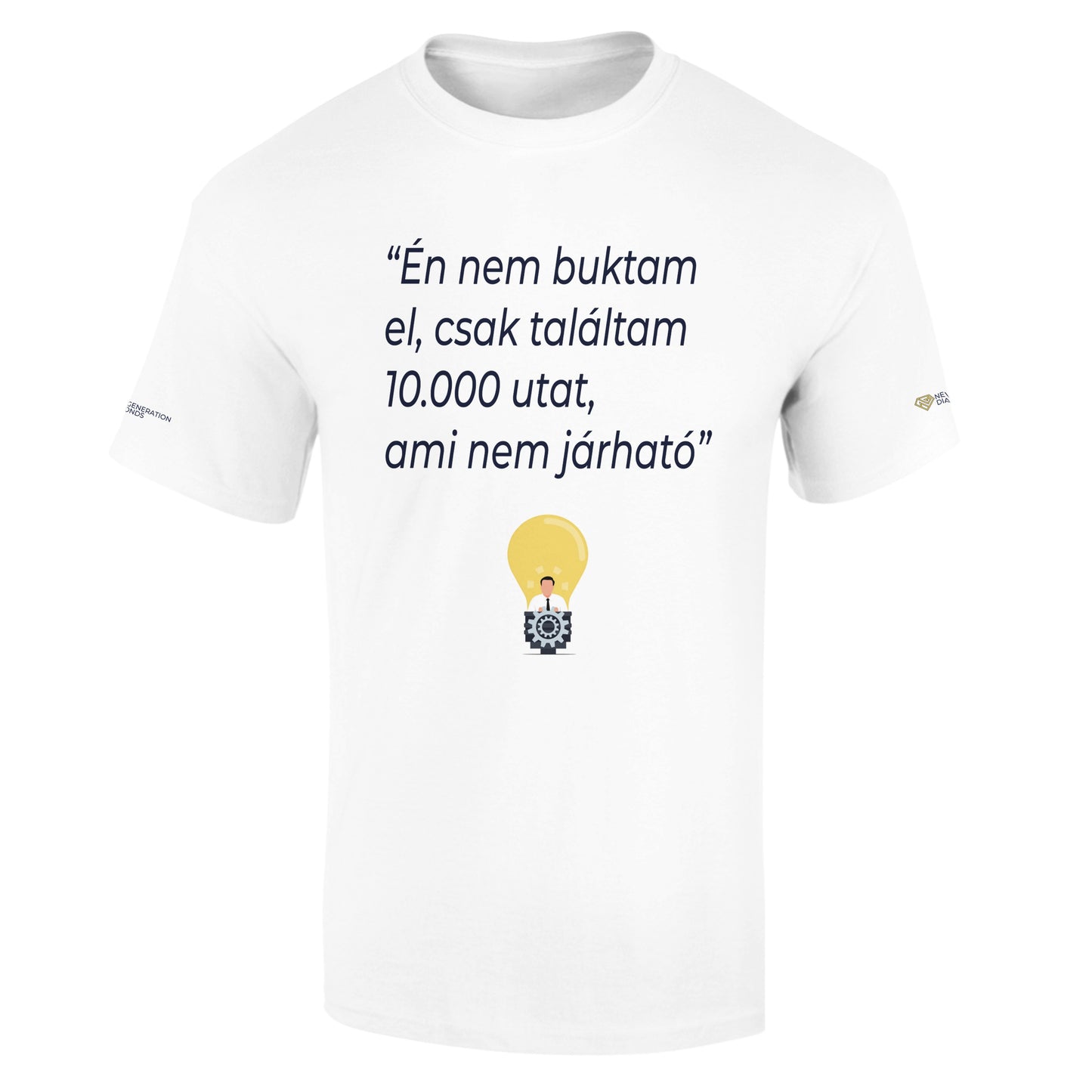 NEM BUKTAM EL póló UNISEX