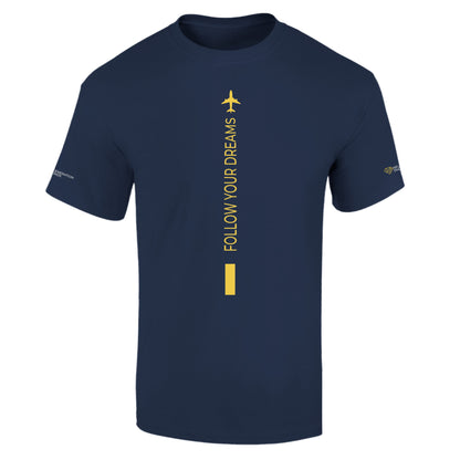 FOLLOW YOUR DREAMS póló UNISEX